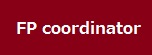 FP coordinator