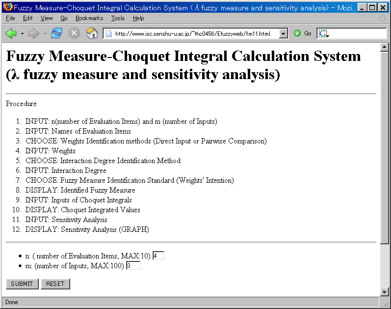 INPUT: n( number of Evaluation Items) and m (number of Inputs)