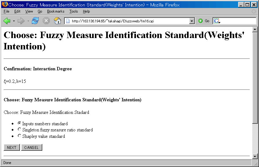 Choose: Fuzzy Measure Identification Standard (Weights' Intention)